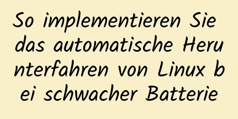 So implementieren Sie das automatische Herunterfahren von Linux bei schwacher Batterie