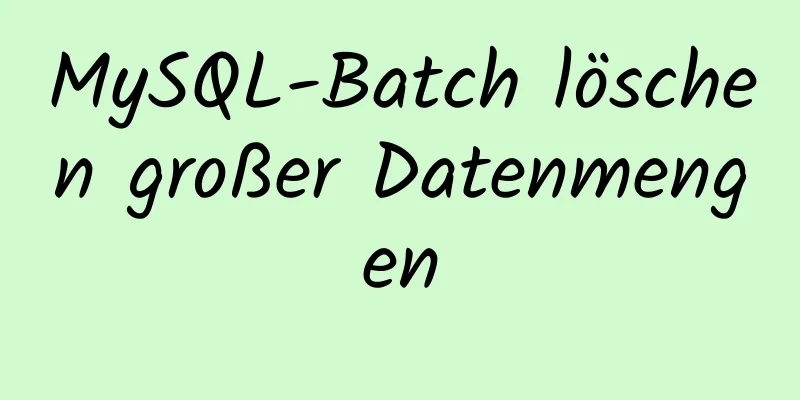 MySQL-Batch löschen großer Datenmengen