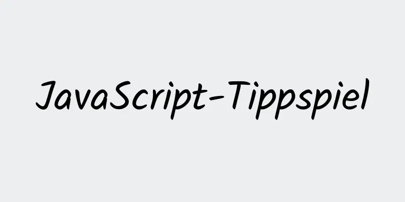 JavaScript-Tippspiel